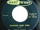DAVID GATES Swingin Baby Doll 45 Killer Rockabilly Orig East West NM Listen