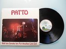 PATTO ROLL'EM SMOKE'EM PUT ANOTHER LINE OUT LP UK ISLAND