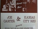 Joe Carter & Kansas City Red w Eddie Taylor John Wrencher Org Chicago Blues LP