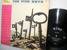 THE FIVE KEYS self titled ORIGINAL 1960 Doo Wop KING 699 LP T