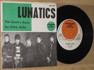Lunatics - The Good´s Gone - HOLY GRAIL Swedish Garage Monster 45 w PS. Mod Beat