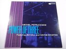 Michel Petrucciani: Power of three blue note jazz  LP 12