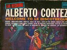 ALBERTO CORTEZ WELCOME TO LE DISCOTHEQUE WHITE LABEL  PROMO  LP  TOLLIE .