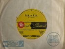 BOBBY PATTERSON -T.C.B. or T.Y.A./WHAT A WONDERFUL NIGHT FOR LOVE-1969 EXCELLENT