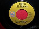 SAM AMBROSE & FRIEND they'll be coming / ram ram 45 single