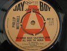 Phillip Mitchell I'M GONNA BUILD CALIFORNIA UK 45 JAY BOY 37  DEMO PRESS EX