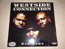 Westside Connection Bow Down 2XLP NEW G-FUNK  K-DEE KAUSION ALLFRUMTHA I COMRADS