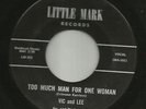 NORTHERN SOUL -- VIC and LEE-- TOO MUCH MAN FOR--HEAR BOTH- LITTLE MARK