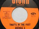 BRENDA & THE TABULATIONS 45 That's In the Past DIONN Northern Soul VG++ #T541