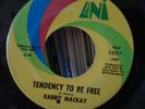 Garage Punk Biker Psych DJ Fave Rabbit Mackay Tendency To Be Free UNI 45 LISTEN