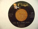 CUCA 45 RECORD/ AL ROBERTS/ CONNIE'S WALTZ/TELL ME A STORY POLKA/ EX COND.
