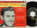 WEBB PIERCE 45 I Ain't Never Stereo COUNTRY EP w/PS  #CC 339