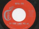 ROYAL FIVE my baby cares for me 45 monster NORTHERN SOUL mod TEXAS FUNK hear ??