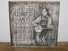 VINTAGE VINYL RECORD ALBUM ABNER JAY SINGS AND PLAYS STEPHEN FOSTER FAVORITES
