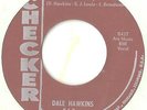 45 Rockabilly Dale Hawkins Susie-Q / Don't Treat Me This Way