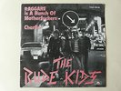 The Rude Kids-Raggare Is A Bunch Of Motherfuckers/Charlie