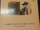 MAYO THOMPSON / CORKY'S DEBT TO HIS FATHER-A GLASS RECORD-GLALP 015 RARE UK LP