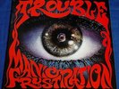 TROUBLE - Manic Frustration -1992  lp DEF 512 556-1 Doom Stoner EX+