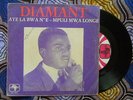 ? CAMEROON 7' DIAMANT J. BEBE KINGUE RARE AFRICA MAKOSSA RUMBA DOUALA Sonafric ?