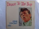 GENE VINCENT - DANCE TO THE BOP - AUS. EP
