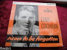 EDDIE COCHRAN Never Be Forgotten 7