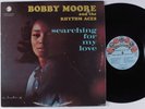 BOBBY MOORE Searching For My Love CHECKER LP VG++