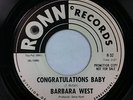 Northern Soul 45 - Barbara West - Congratulations Baby - Ronn Records - HEAR