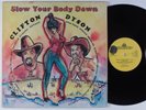 CLIFTON DYSON Slow Your Body Down AFTER HOURS LP