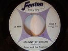 Peter & Prophets Johnny Of Dreams Original 1966 Fenton Michigan Garage Rock 45