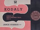 KODALY / JANOS STARKER - SONATA FOR UNACCOMPANIED CELLO  OPUS 8 - CLASSICAL LP