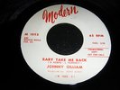 JOHNNY GILLIAM - BABY TAKE ME BACK - MODERN DJ