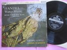 SXL 2302 HANDEL Water & Royal Fireworks Music Georg Szell LSO Decca Wbg