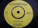NORTHERN SOUL/R&B MOOVER-SUGAR SIMONE-I LOVE MY BABY-UK RAINBOW