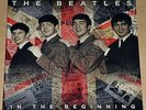 THE BEATLES - IN THE BEGINNING, 2014 EU RED vinyl LP, 1000 COPIES NEW - SEALED