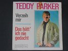 7-Single-Schlager-TEDDY PARKER-Verzeih mir
