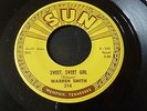 Warren Smith - Sweet, Sweet Girl 1959 USA 45 SUN