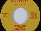 Northern Soul 45 DEBBIE TAYLOR Don't Let It End GWP HEAR NM