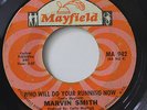 MARVIN SMITH-WHO WILL DO YOUR RUNNING NOW  /YOU'RE REALLY SOMETHING SADIE-NORTHE