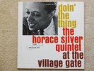 HORACE SILVER   DOIN’ THE THING AT THE VILLAGE GATE   BLUE NOTE RVG NICE