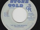 Sweet Soul 45 - Peace Justice & Equality - Of All The Hearts - Stone Gold - mp3