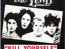The Lewd - Kill Yourself - 1978 KBD Rare Seattle Punk Original