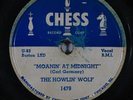 Blues 78 HOWLIN' WOLF Moanin' At Midnight / How Many More Years on Chess
