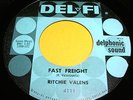 RITCHIE VALENS Fast Freight 45 Great Rockabilly Instro Original Del-Fi Nice One