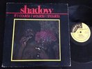 SHADOW If I Coulda I Woulda I Shoulda LP ISLANDS AFRO COSMIC DISCO FUNK RARE mp3