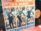 BONDS GARY U.S. LEGRAND LLP 3001 Dance 'Til Quarter To Three..6