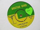 THE SENSATIONS A Thing Called Soul BOBBY LEE I Was Born A Loser Doctor Bird 7
