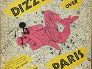 Dizzy Gillespie-Dizzy Over Paris-Royal Roost 414-10 INCH JOE CARROLL NICE