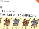 DEBUSSY: NOCTURNES and RAVEL: DAPHNIS AND CHLOE SUITE NO.2 LP /DETROIT /PARAY, C