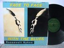 Roosevelt Sykes - Face To Face With The Blues UK LP Orig RARE