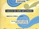 Decca LX3116 - Elizalde - Violin Concerto - Christian FERRAS - Gaston POULET